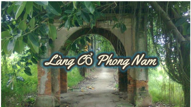 Làng cổ Phong Nam